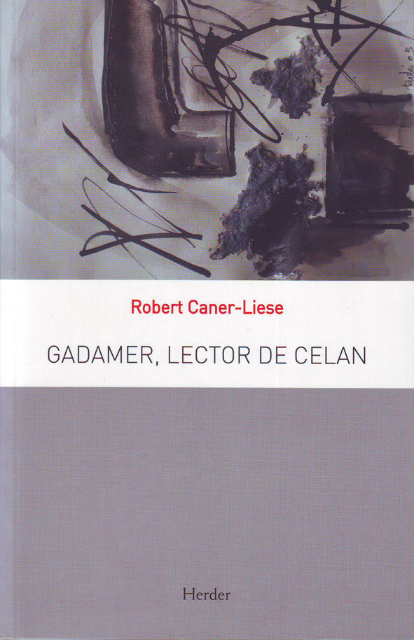 Gadamer, lector de Celan