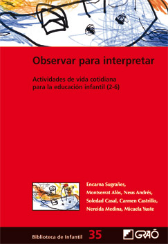 Observar para interpretar : Actividades de vida cotidiana para la educación infantil (2-6)