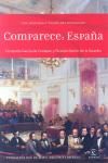 Comparece: España Una historia a través del Notariado