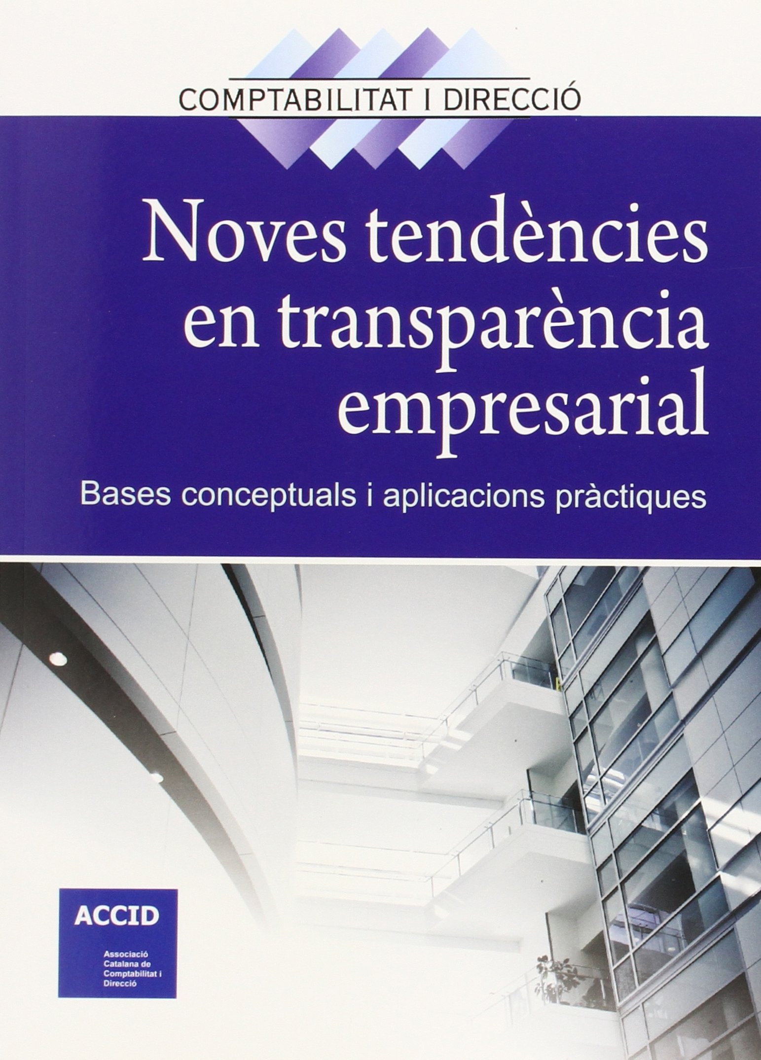 Noves tendències en transparència esmpresarial