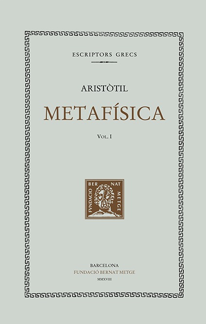 Metafísica (vol. I). Llibres I-VII