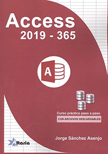 Acces 2019-365. Curso práctico