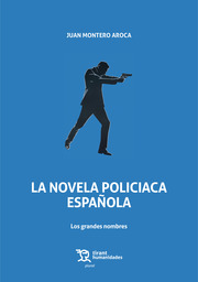 La novela policiaca española: los grandes nombres