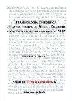 Terminología cinegética en la narrativa de Miguel Delibes: su reflejo en las distintas ediciones del