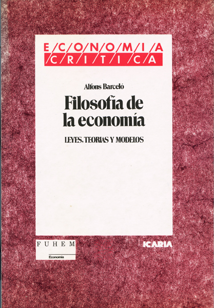 Filosofía de la economía. Leyes, modelos y teorías