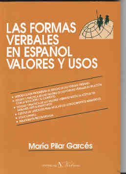 Las formas verbales en español, valores y usos