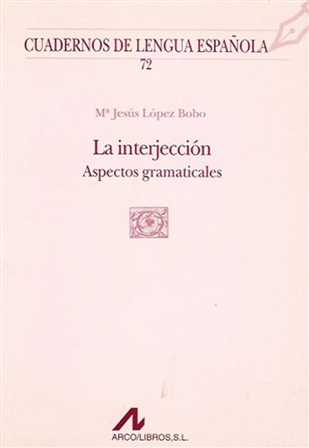 La interjección: Aspectos gramaticales