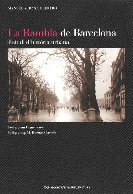 Rambla de Barcelona. Estudi d'història urbana