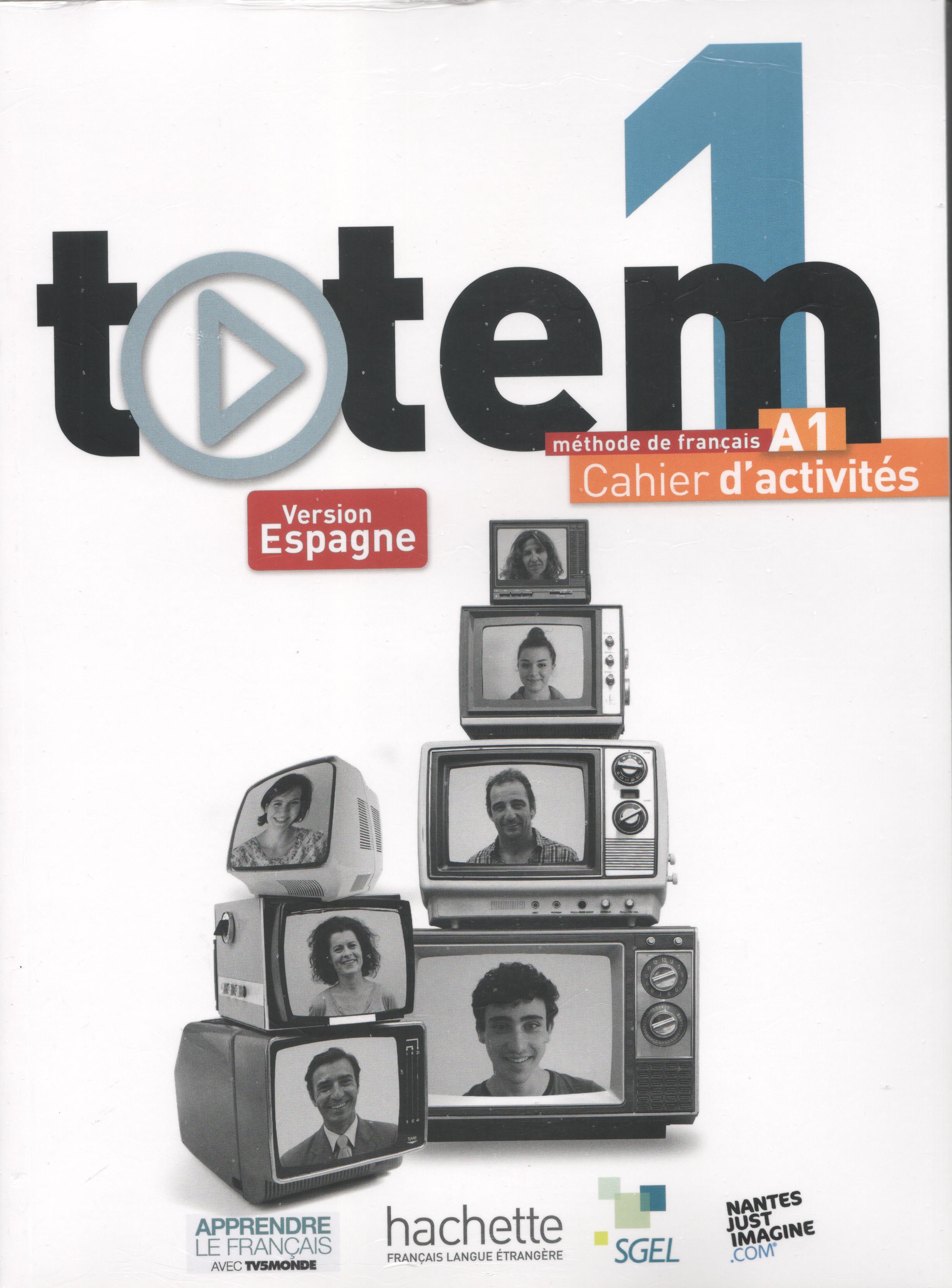 Totem 1 (A1) Livre de l'élève + DVD-ROM. Version Espagne