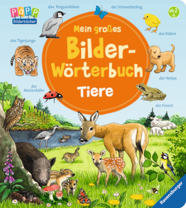 Mein großes Bilder-Wörterbuch: Tiere