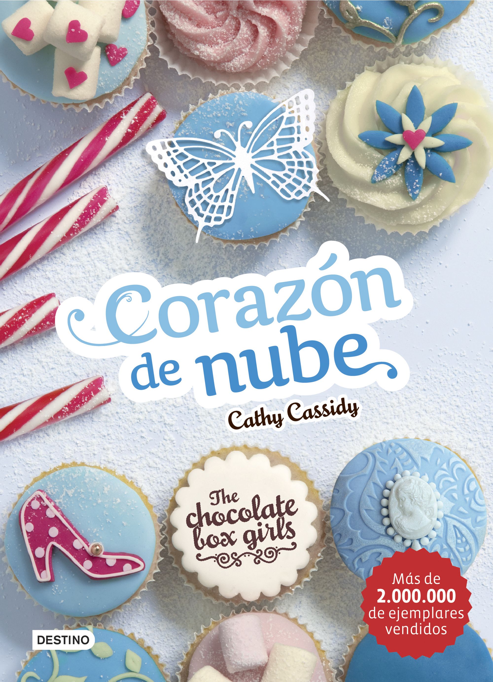 The Chocolate Box Girls. Corazón de nube. The Chocolate Box Girls 2