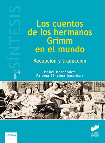 Los cuentos de los hermanos Grimm en el mundo