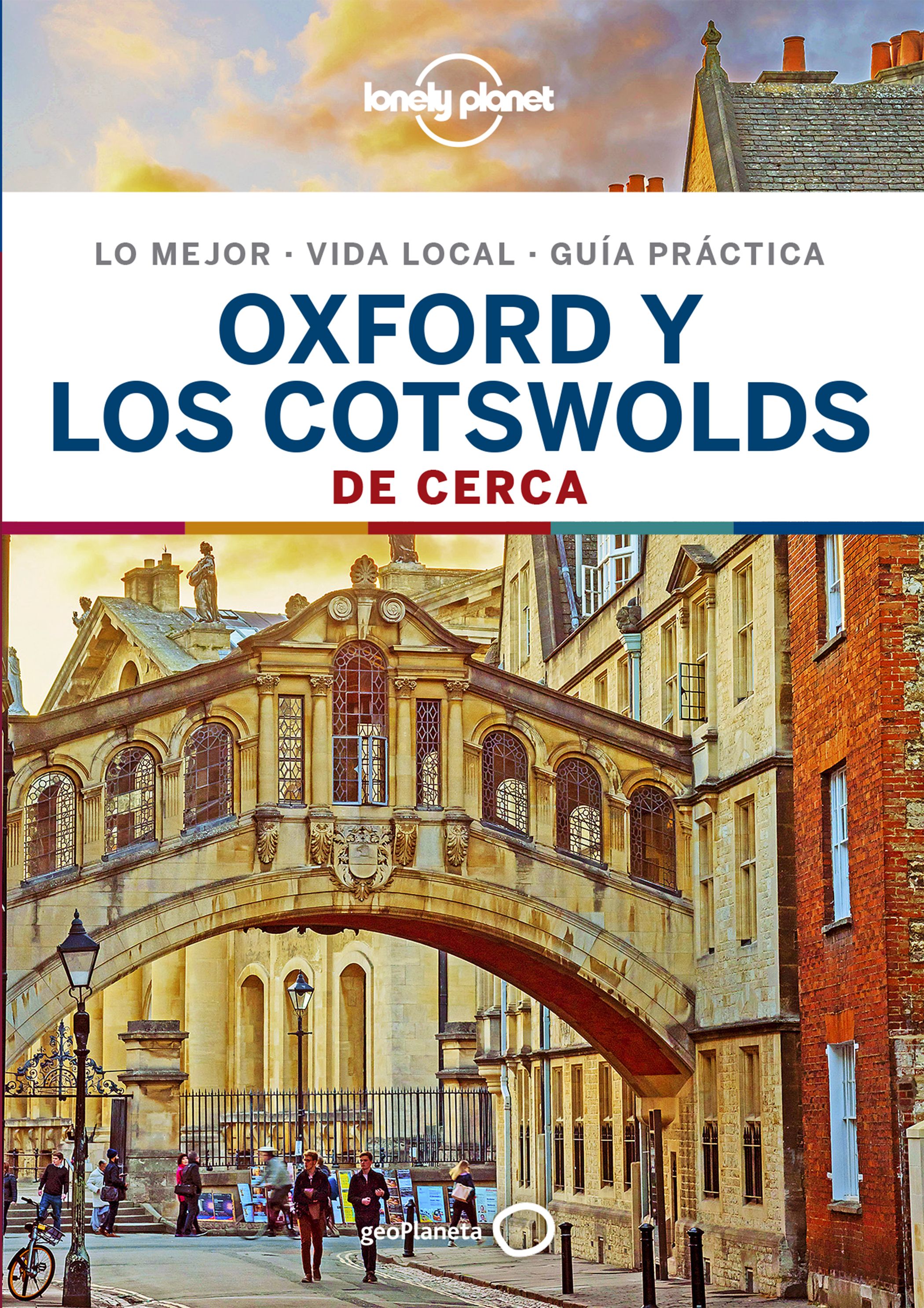 Oxford y los Costwolds De cerca (Lonely Planet)