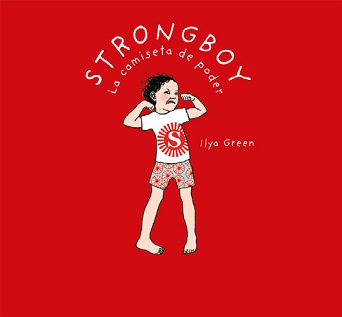 Strongboy, la camiseta de poder (acoso escolar)