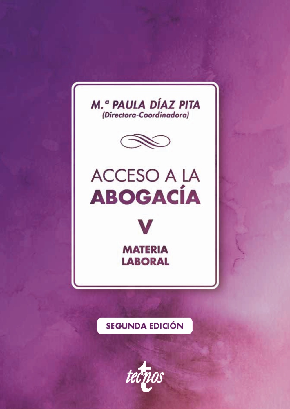 Acceso a la abogacía. Tomo V. Materia laboral