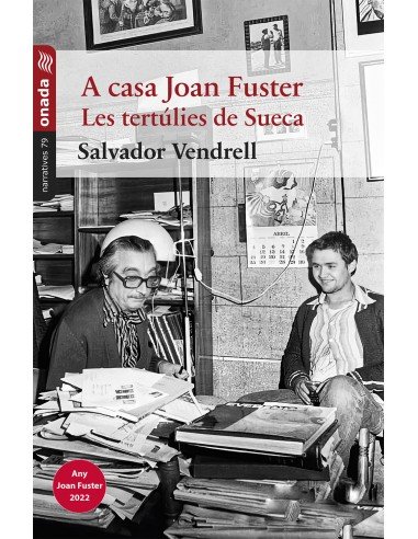 A casa Joan Fuster: les tertúlies de Sueca