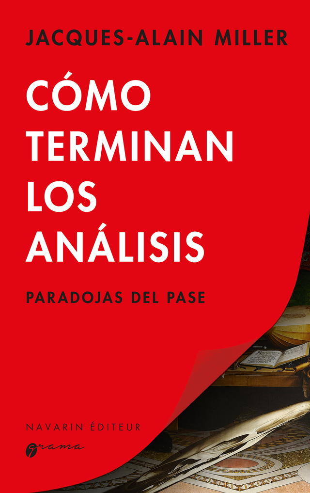 Cómo terminan los análisis.  Paradojas del pase