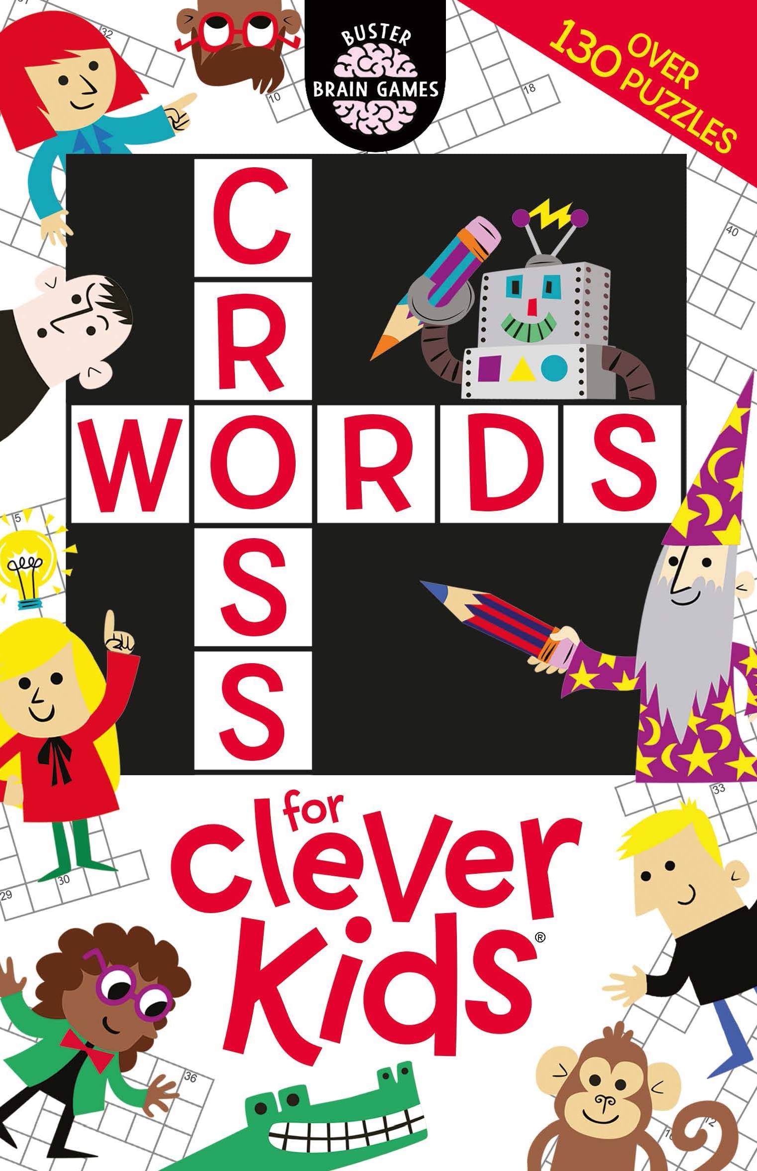 Crosswords for Clever Kids (Buster Brain Games)