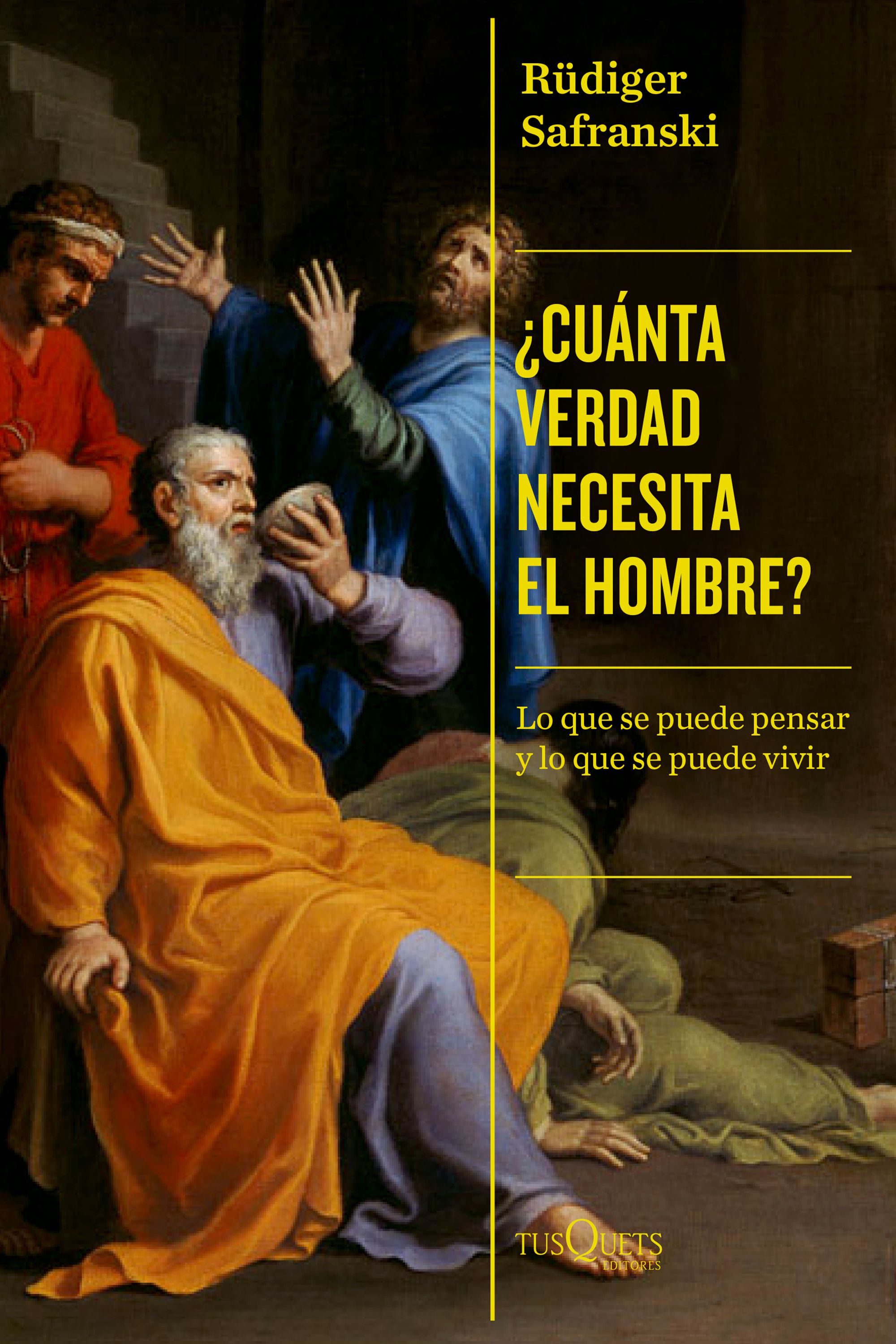 ¿Cuánta verdad necesita el hombre? Lo que se puede pensar y lo que se puede vivir