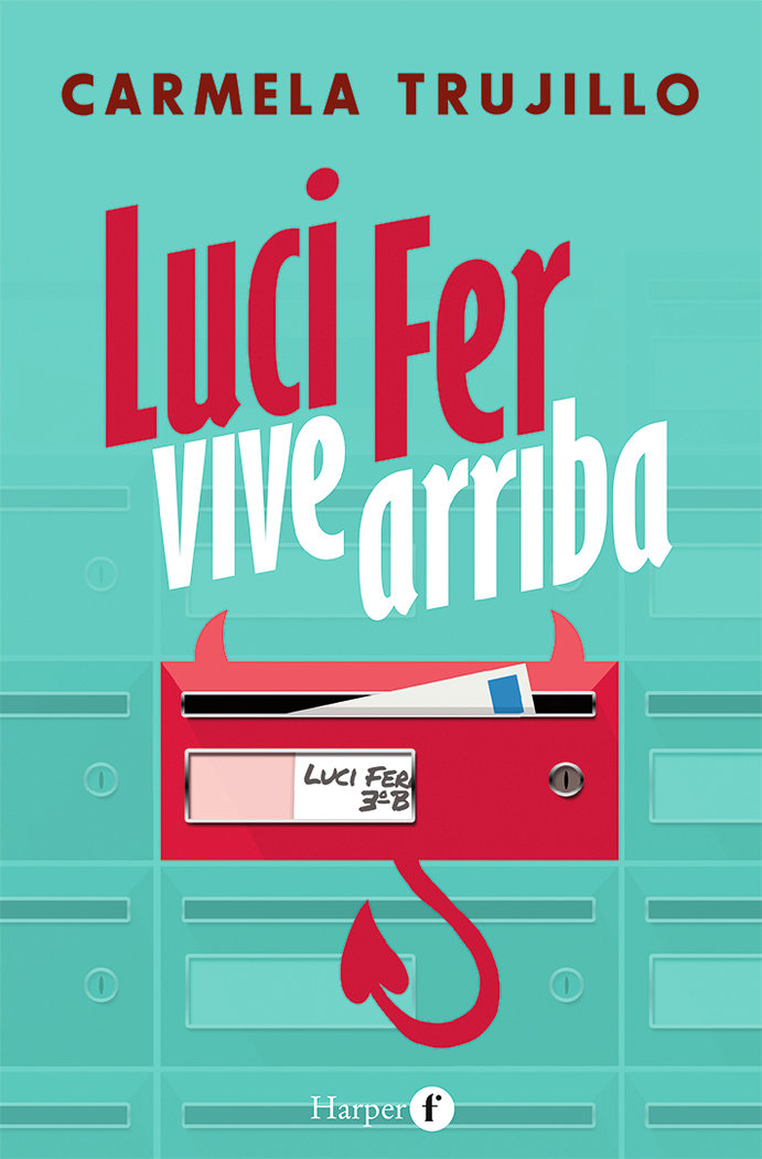 Luci Fer vive arriba