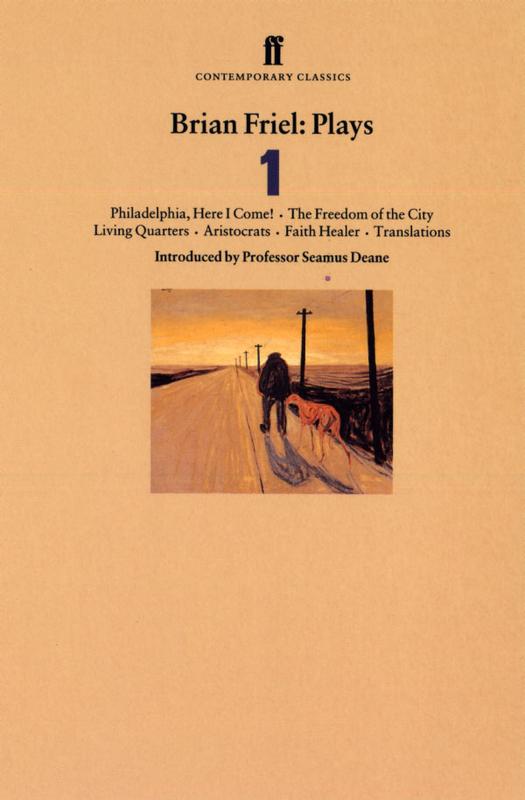 Brian Friel: Plays 1