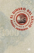 El dinero del exilio. Indalecio Prieto y las pugnas de posguerra (1939-1947)