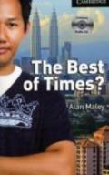 The Best of Times? Level 6 (Book + CDs)