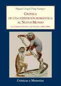 Crónica de una expedición romántica al Nuevo Mundo. La comisión científica del Pacífico (1862-1866)