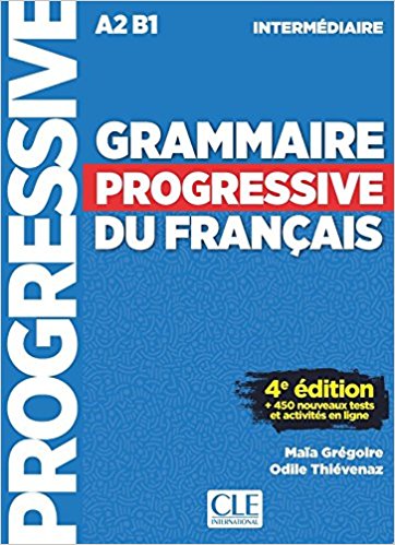 Grammaire progressive du français - Niveau A2- B1 Intermédiaire. 4ème édition - Livre + CD + Livre-web