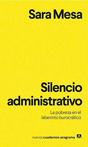 Silencio administrativo. La pobreza en el laberinto burocrático