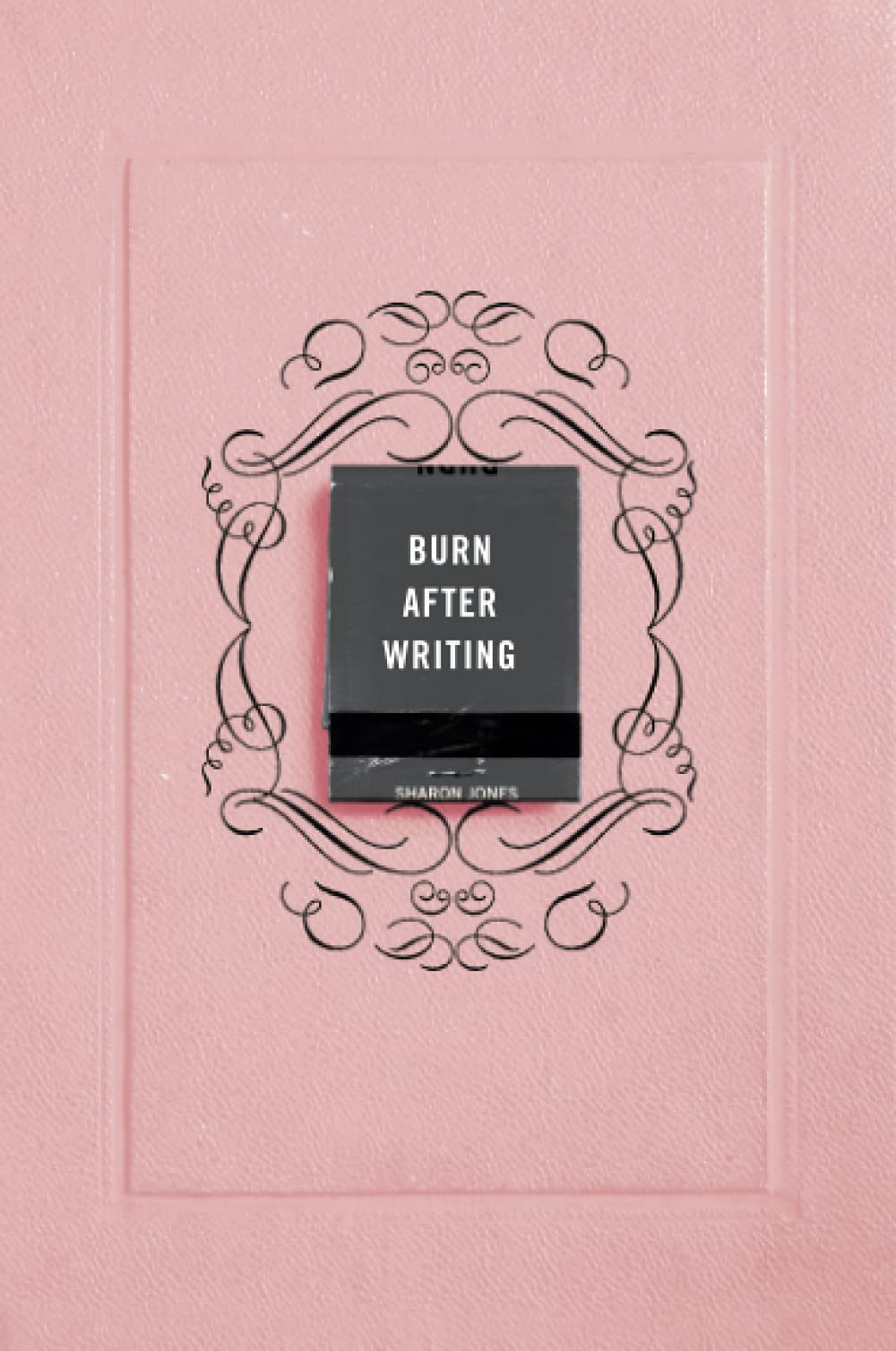 Burn After Writing (Pink)