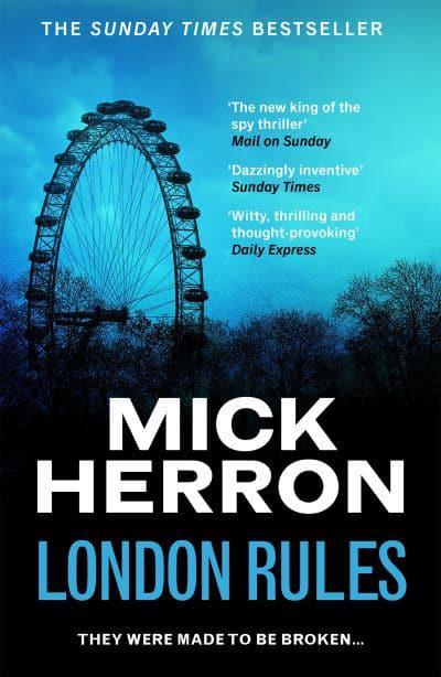 London Rules : Slough House Thriller 5