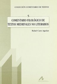 Comentario filológico de textos medievales no literarios