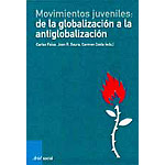 Movimientos juveniles: de la globalización a la antiglobalización