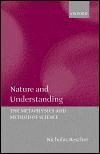 Nature and understanding: the metaphysics and method of science