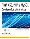 Flash CS3, php Y mYsql. Contenidos dinámicos