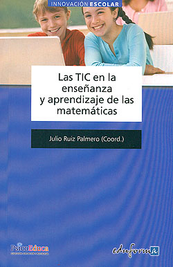 Las TIC en la enseñanza y aprendizaje de las Matemáticas