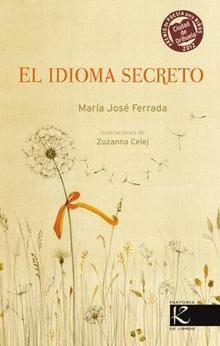 El idioma secreto (Premio Orihuela de Poesía para Niños 2012)