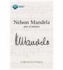 Nelson Mandela por sí mismo. El libro de citas autorizado