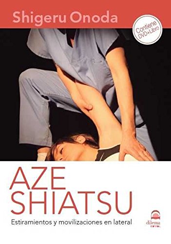 Aze Shiatsu. Estiramientos y movilizaciones en lateral