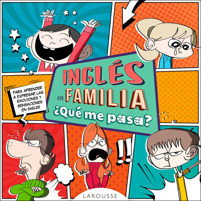 Inglés en familia ¿qué me pasa?