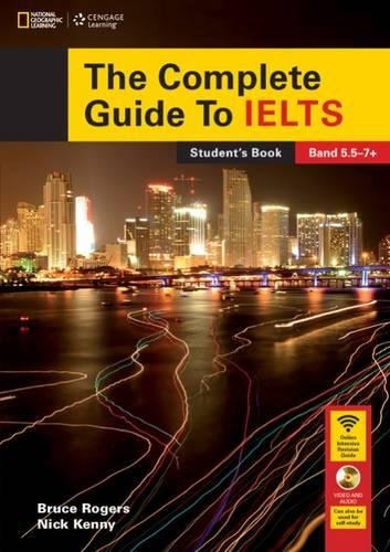 The Complete Guide To IELTS. Student's Book (+ Multi-ROM) - 5.5-7+ (B2-C1)