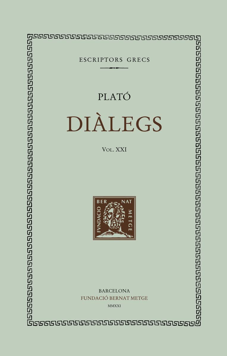 Diàlegs vol. XXI: Les Lleis (Llibres VII-IX)