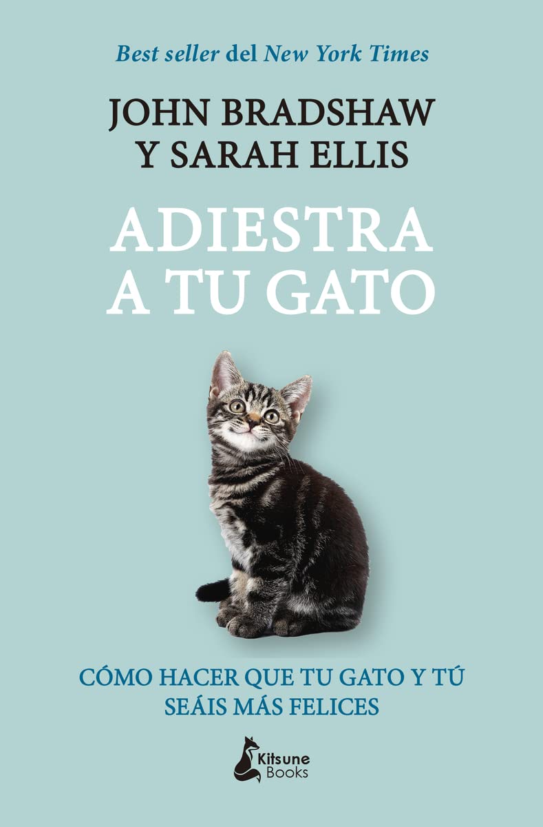 Adiestra a tu gato.Una guía práctica para que tu gato y tú seáis felices (BOLSILLO)