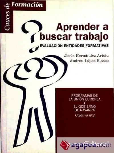 Aprender a buscar trabajo evaluación de entidades formativas