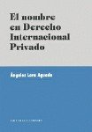 NOMBRE EN DERECHO INTERNACIONAL,EL