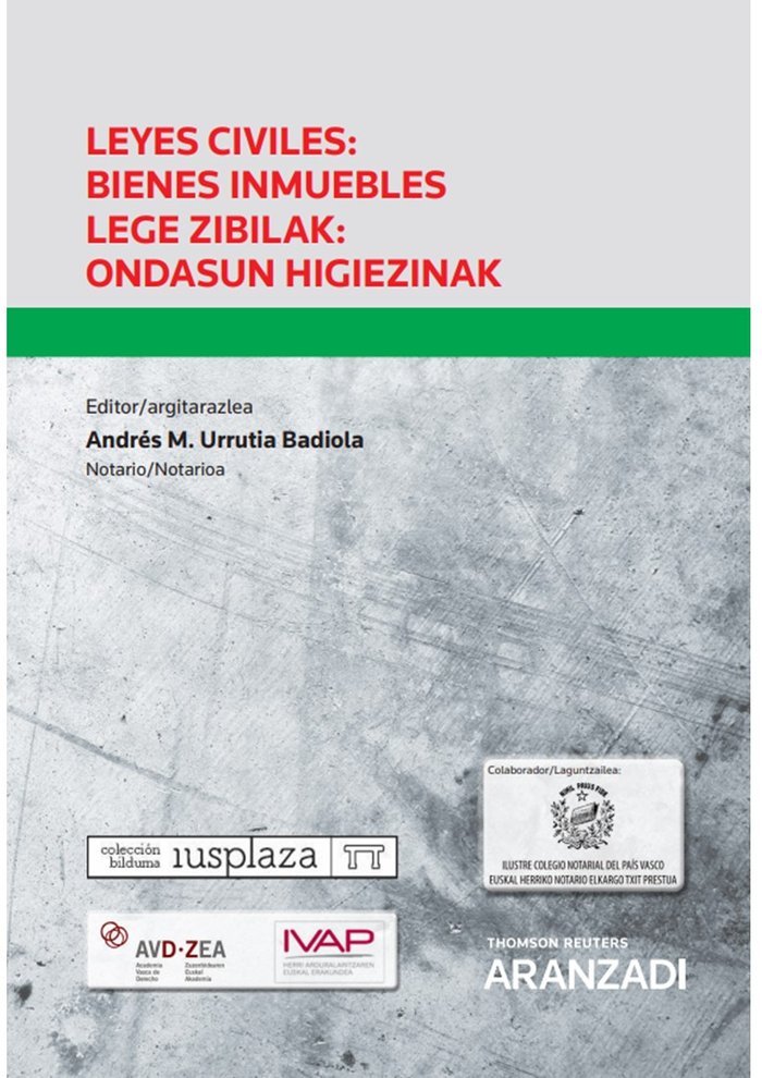 Leyes civiles: Bienes inmuebles Lege zibilak: ondasun higiezinak (Papel e-book)