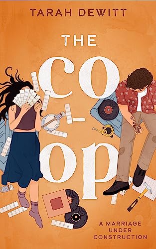 The Co-op : As seen on TikTok! The steamy second-chance renovation romance