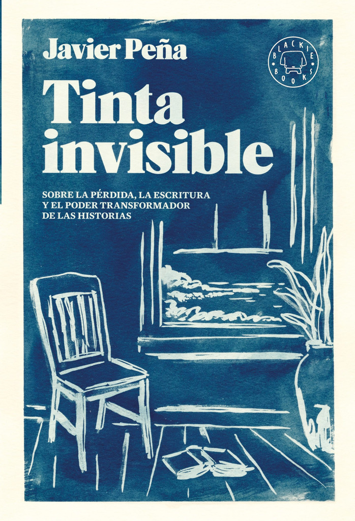 Tinta invisible: sobre la pérdida, la escritura y el poder transformador de las historias