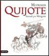 Mi primer Quijote. Ilustrado por Mingote